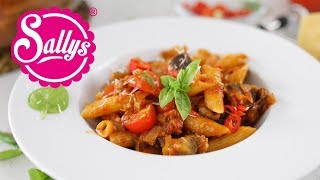 TomatenSugo mit gegrillten Auberginen und Penne Nudeln  Sallys Welt [upl. by Cutlerr]