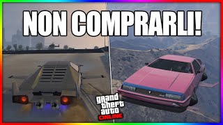 TOP 10 VEICOLI CHE NON DEVI ASSOLUTAMENTE COMPRARE SU GTA 5 ONLINE 2021 I PEGGIORI VEICOLI DI GTA [upl. by Branscum256]