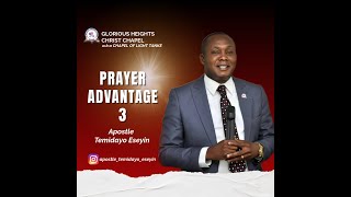 Prayer Advantage 3 Episode 2 [upl. by Eivlys931]