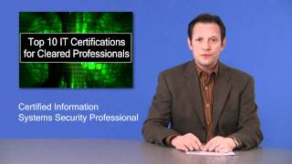 Top 10 IT Certifications for Security Cleared Professionals [upl. by Wurster]