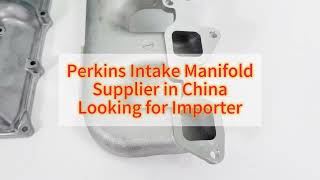 HighQuality OEM Intake Manifolds for All Perkins Models – Enhance Engine Performance and Efficiency [upl. by Natascha]