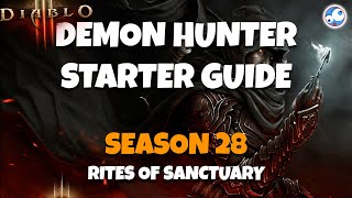 Season 28 Demon Hunter Starter Guide Diablo 3 Altar of Rites Rites of Sanctuary GoD Start [upl. by Aidaas460]