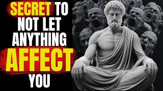 10 Stoic Principles So That NOTHING Can AFFECT YOU  Marcus Aurelius Stoicism [upl. by Ladew]