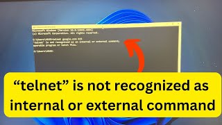 How to Fix quotTelnet is Not Recognizedquot Error on Windows [upl. by Gwendolyn839]