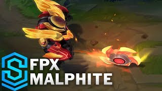 FPX Malphite Skin Spotlight  PreRelease  League of Legends [upl. by Gilberta566]