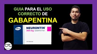 GABAPENTINA Cápsula💊 Para que sirve NEURONTIN y como USARLA INFORMACION COMPLETA ☑️ [upl. by Nahpets]