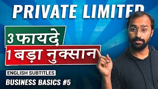 Ultimate Guide to Private Limited Company w CAAnoopBhatia  Business Basics EP 5 [upl. by Netsud]