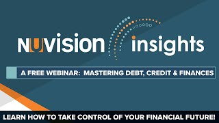 How to Boost Your Credit and Manage Debt with Nuvision Insights [upl. by Yttel]