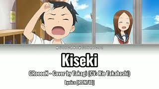 Karakai Jouzu no Takagisan Season 2 ED 3  「Kiseki」 Takagi CV Rie Takahashi  ROMID [upl. by Altis89]