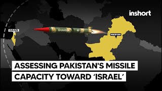 Evaluating Pakistans Long Rang Shaheen III Missile Capabilities towards Israel  InShort [upl. by Row]