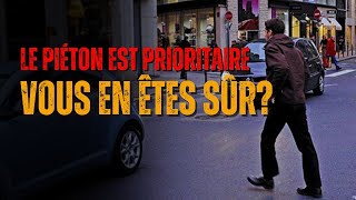 LE PIÉTON EST PRIORITAIRE  Jaimerai vous dire OUI  Mais [upl. by Erihppas406]