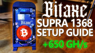 Bitaxe Supra 1368  Setup and Overclocking  Solo BITCOIN Miner 650 GHs [upl. by Ogir]