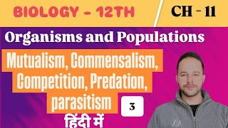 Population Interaction mutualism predation parasitism  Full Concept in Hindi ncert [upl. by Anabahs]