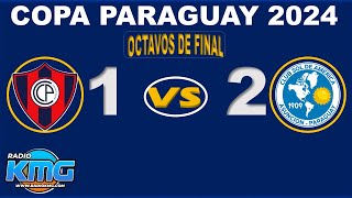 CERRO PORTEÑO VS SOL DE AMÉRICA COPA PARAGUAY 2024 OCTAVOS DE FINAL [upl. by Harrie]