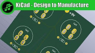 KiCad  From Design to Manufacture  Part 3 [upl. by Pete170]