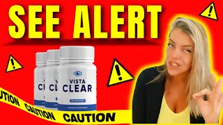 Vista Clear Review – Does Vista Clear Work ⚠️ALERT⚠️ Vista Clear Supplement Reviews [upl. by Boor]