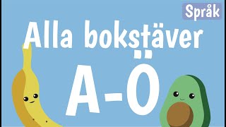 Bokstäver och ord för barn på svenska  ABC  AÖ  Alfabetet  Språk med Banan och Avokado  20 min [upl. by Ahsimik]