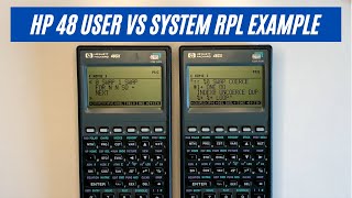 HP 48 User RPL and System RPL SysRPL Programming Comparison [upl. by Andria]