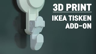 3D Print  IKEA TISKEN Addon  takeoutcokr [upl. by Uke]