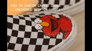 Custom Checkered Slipon vans  Kaws x Sesame street [upl. by Oira]