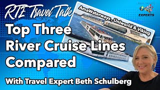 Top Three River Cruise Lines Comparison Viking AmaWaterways amp Uniworld [upl. by Destinee]