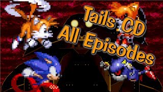 Tails CD All episodes  Sprite animation [upl. by Benny409]