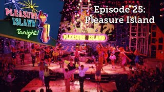 Episode 25 Pleasure Island [upl. by Suzie87]