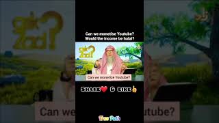 Can I earn my income from YouTube▶is it Halal or Haram🤔❓️Many thought to make 100k💰👀👉What about uu‼️ [upl. by Jeffy]