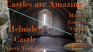 Helmsley Castle  North Yorkshire Castles are Amazing Features History and Visiting Tips [upl. by Wesle683]