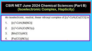 Linear and Bent Nitrosyl Complex  18 electron count  Hapticity  CSIR NET June 2024 Chemistry [upl. by Nilek]