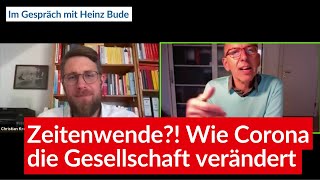 Heinz Bude Zeitenwende Wie Corona die Gesellschaft verändert [upl. by Derwon]