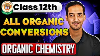 All Organic Conversions  Organic Chemistry  CBSE Board Sourabh raina [upl. by Brion]