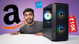 10000RS Enough Buying Intel I5 PC From Amazon 🔥Best For Students amp Gaming [upl. by Oilla]