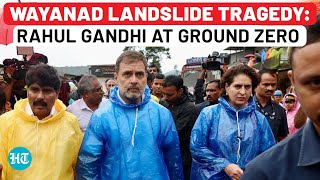 Wayanad Landslide Update Rahul Gandhi Priyanka At Ground Zero Amid BJP Criticism Over 250 Dead [upl. by Proulx]