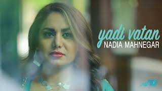 NADIA MAHNEGAR  YADI VATANOFFICIAL AUDIO [upl. by Eibreh347]