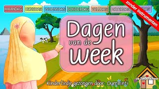 Kinderliedje Dagen van de week  zonder instrumenten [upl. by Pelagias]