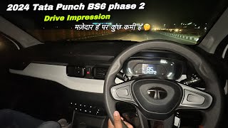 2024 Tata Punch Petrol Bs6 Phase 2 Drive impression ❤️ 2024 Tata Punch Base Model [upl. by Nhguaval202]