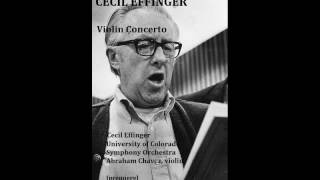 Cecil Effinger Violin Concerto EffingerUniv of Colorado SOChavez [upl. by Judus192]