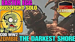 COD WW2 ZOMBIE SOLO EASTER EGG BOSSFIGHT THE DARKEST SHORE DEUTSCH NEU [upl. by Clarita]