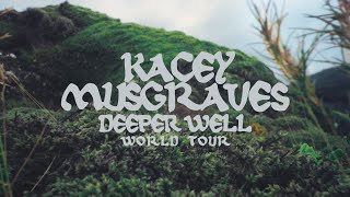 KACEY MUSGRAVES  Deeper Well World Tour [upl. by Tremain535]