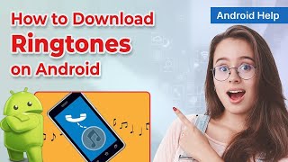 📱 How to Download Ringtones on Android 2024  Personalizing Your Phones Sound [upl. by Anah907]