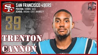 SAN FRANCISCO 49ERS Trenton Cannon ᴴᴰ [upl. by Anilyx]