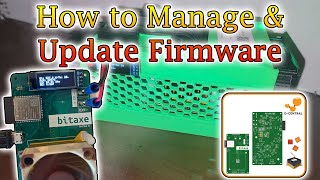 How to manage BitAxe amp Update Firmware [upl. by Zechariah]