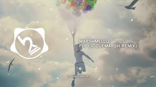 Marshmello  Fly JOZÜEMARSH Remix [upl. by Rechaba95]