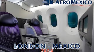 Aeromexico 7878 Clase Premier LondonMexico City [upl. by Aivan]