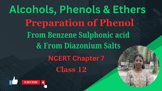 Prep of Phenol  From Benzene sulphonic acid  from diazonium salts  Chapter 7  CBSE Class 12 [upl. by Nahpets]