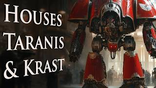 The First Knights Houses Taranis and Krast  Warhammer 40k Lore [upl. by Eatnoid967]