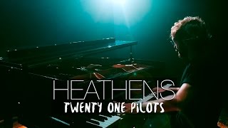 quotHeathensquot  Twenty One Pilots Piano Cover  Costantino Carrara [upl. by Aesoh]