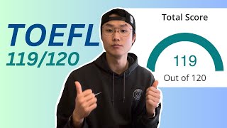 How I got 119120 on the 2024 TOEFL test [upl. by Eiromem590]