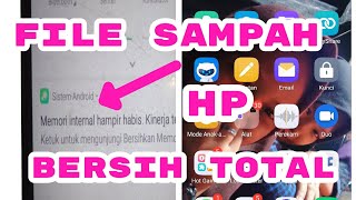 MEMBERSIHKAN FILE SAMPAH DI HP ANDROID SAMPAI TUNTAS [upl. by Prud]